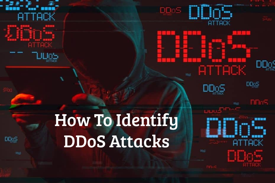 Identify DDoS Attacks/